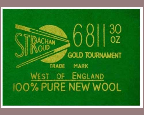 Cloth : Strachan 6811 Gold Tournament
